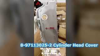 8-97113025-2 সিলিন্ডার হেড কভার 8971130252 ISUZU NPR66 4HF1 এর জন্য উপযুক্ত